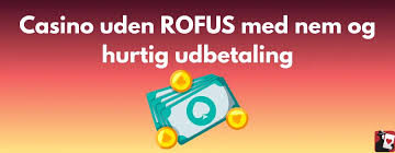 Casino uden ROFUS i Danmark 2026 En Guide til Spil uden Begrænsninger