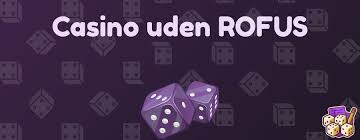 Casino uden ROFUS i Danmark 2026 En Guide til Spil uden Begrænsninger